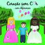 Coração Sem Cor... Sem Diferenças - Preview