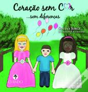 Coração Sem Cor... Sem Diferenças