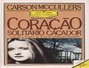 Coração Solitário Caçador