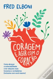 Capa do artigo Coragem É Agir Com O Coração