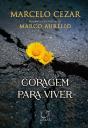 Coragem Para Viver - Preview