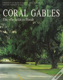 Capa do artigo Coral Gables. Une Ville-Jardin En Floride