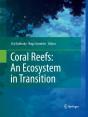 Coral Reefs: An Ecosystem In Transition - Preview