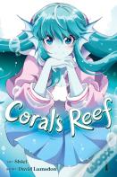 Coral'S Reef Vol. 1