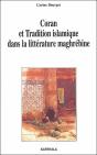 Coran Et Tradition Islamique Dans La Littérature Maghrébine - Preview