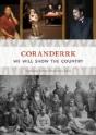Coranderrk - Preview