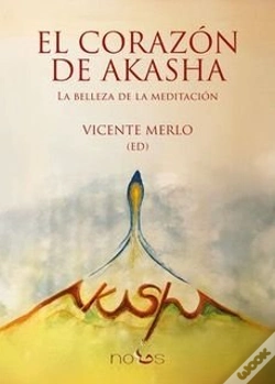 Capa do artigo Corazon De Akasha:Belleza De La Meditacion