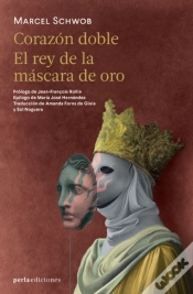 Capa do artigo Corazón Doble ~ El Rey De La Máscara De Oro