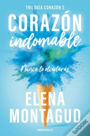 Capa do artigo Corazon Indomable Trilogia Corazon 2