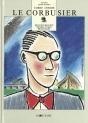 Corbu Comme Le Corbusier - Preview