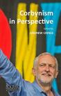 Corbynism In Perspective - Preview