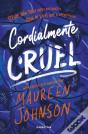 Cordialmente Cruel - Preview