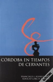 Capa do artigo Córdoba En Tiempos De Cervantes