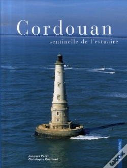 Capa do artigo Cordouan, Sentinelle De L'Estuaire