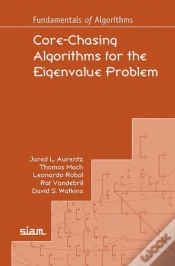 Capa do artigo Core-Chasing Algorithms For The Eigenvalue Problem