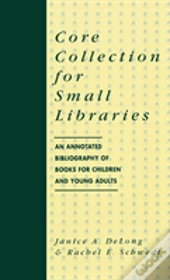 Core Collection For Small Libraries