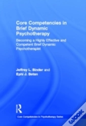 Core Competencies In Brief Dynamic Psychotherapy