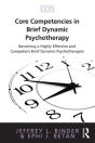 Core Competencies In Brief Dynamic Psychotherapy - Preview