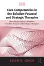 Core Competencies In The Solution-Focused And Strategic Therapies - Preview