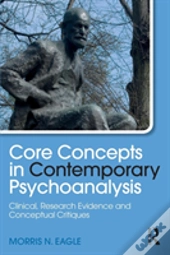 Core Concepts In Contemporary Psychoanalysis