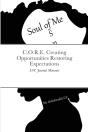 C.O.R.E. Creating Opportunities Restoring Expectations - Preview