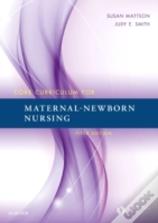 Core Curriculum For Maternal-Newborn Nursing