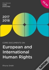 Core Documents On European And International Human Rights 2017-18