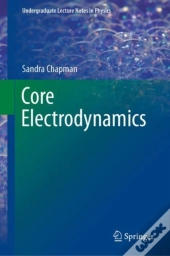 Core Electrodynamics