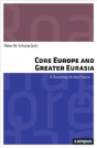 Core Europe And Greater Eurasia - Preview