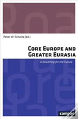 Capa do artigo Core Europe And Greater Eurasia