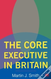 Capa do artigo Core Executive In Britain