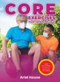 Core Exercises For Seniors 2021: Build Y - Preview