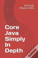 Core Java Simply In Depth