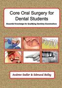 Core Oral Surgery For Dental Students