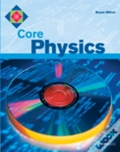 Core Physics