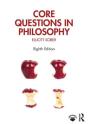 Core Questions In Philosophy - Preview