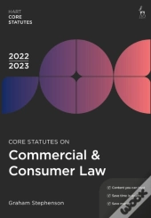 Core Statutes On Commercial & Consumer Law 2022-23