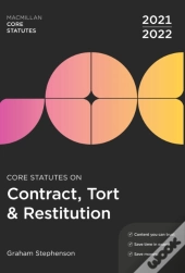 Core Statutes On Contract, Tort & Restitution 2021-22
