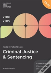 Capa do artigo Core Statutes On Criminal Justice & Sentencing 2018-19