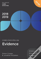 Core Statutes On Evidence 2018-19