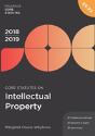 Core Statutes On Intellectual Property 2018-19 - Preview