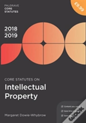 Core Statutes On Intellectual Property 2018-19