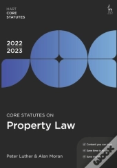 Core Statutes On Property Law 2022-23