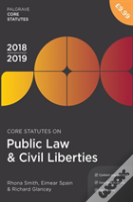 Core Statutes On Public Law & Civil Liberties 2018-19