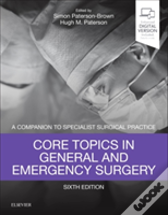 Core Topics In General & Emergency Surgery