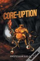 Core-Uption