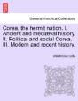 Corea, The Hermit Nation. I. Ancient And - Preview