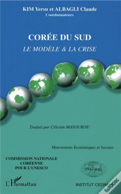 Capa do artigo Coree Du Sud ; Le Modele Et La Crise