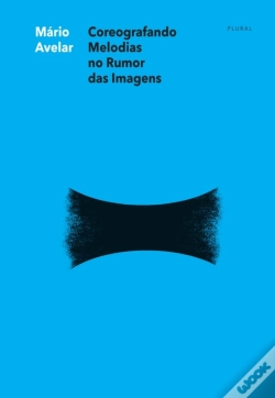 Capa do artigo Coreografando Melodias No Rumor Das Imagens
