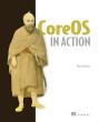 Coreos In Action - Preview